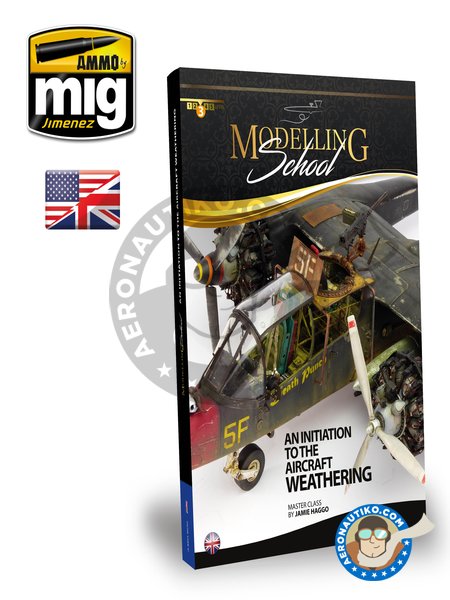 Modelling School: Initiation to Aircraft Weathering | Book manufactured by AMMO of Mig Jimenez (ref. A.MIG-6030) image